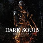 Dark Souls Remastered passará por testes de rede antes do lançamento. Dark Souls Remastered