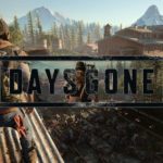 Oficial: Sony confirma adiar lançamento de Days Gone para 2019. Days Gone
