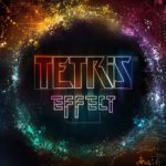 Tetris Effect receberá uma demonstração no PlayStation 4 em Novembro. Tetris Effect, Tetris, PlayStation 4,