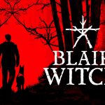 Blair Witch ganha novo trailer de gameplay, assista! Blair Witch