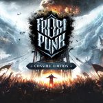Frostpunk: Console Edition será lançado em outubro. Frostpunk, PC, PS4, Xbox One, Trailer