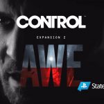 AWE, expansão de Control com Alan Wake chega em agosto. Control, AWE. Alan Wake, Remedy Entertainment